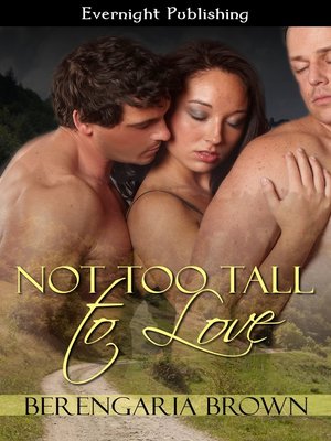 cover image of Not Too Tall to Love